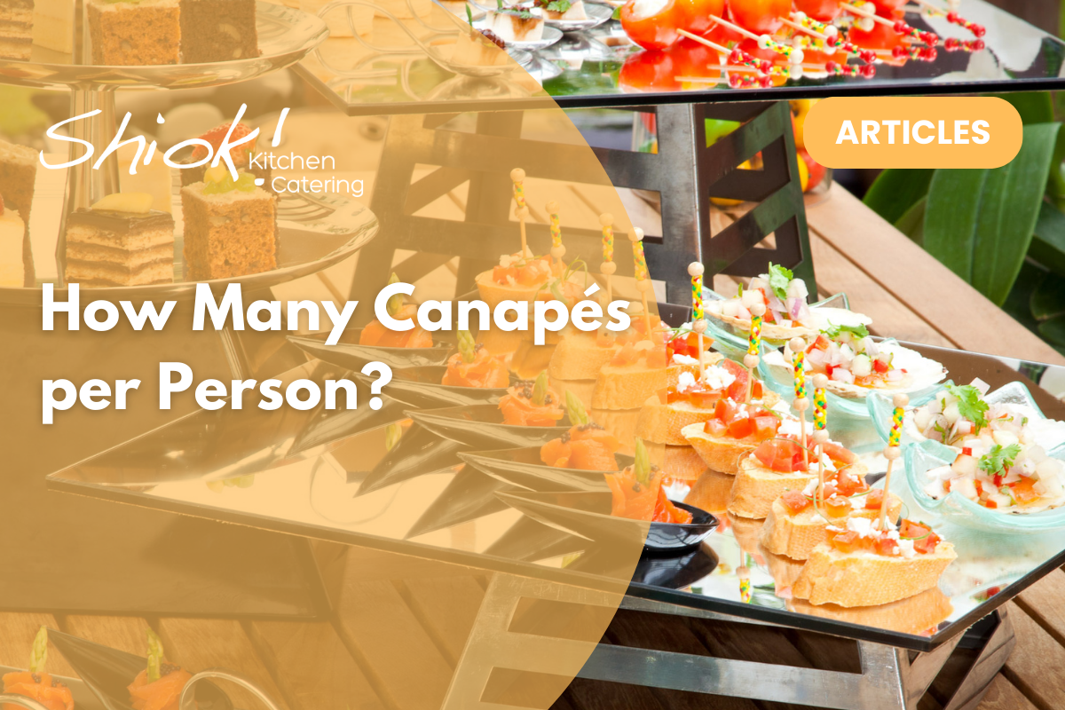 How Many Canapés per Person?
