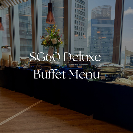 SG60 Deluxe Buffet Menu