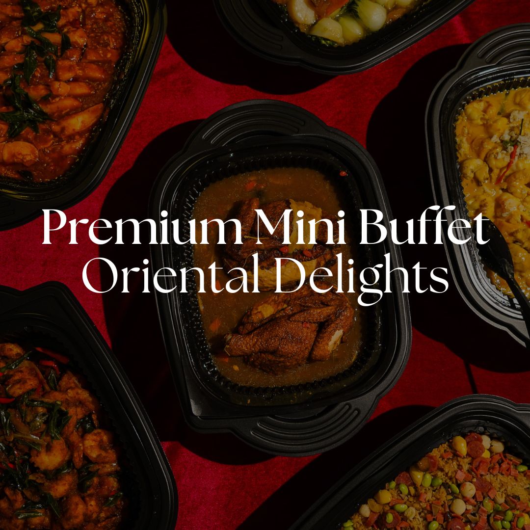Premium Mini Buffet - Oriental Delights (10pax)