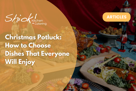 Christmas Potluck: How to Choose Dishes That Everyone Will Enjoy