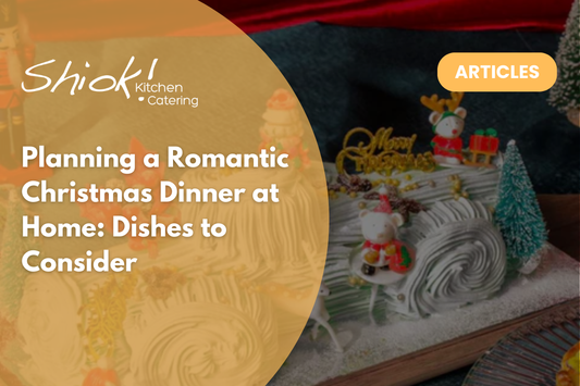 Planning a Romantic Christmas Dinner at Home: Dishes to Consider