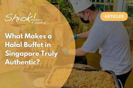 What Makes a Halal Buffet in Singapore Truly Authentic?