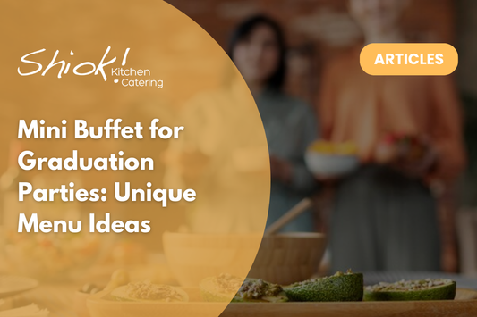 Mini Buffet for Graduation Parties: Unique Menu Ideas
