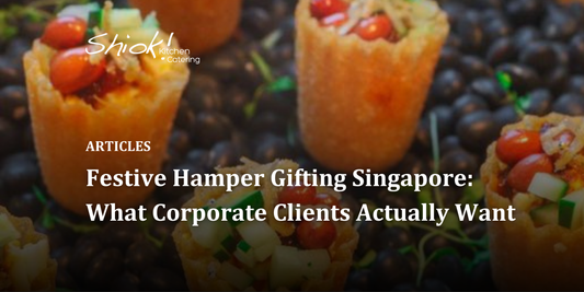 Festive Hamper Gifting Singapore: What Corporate Clients Actually Want