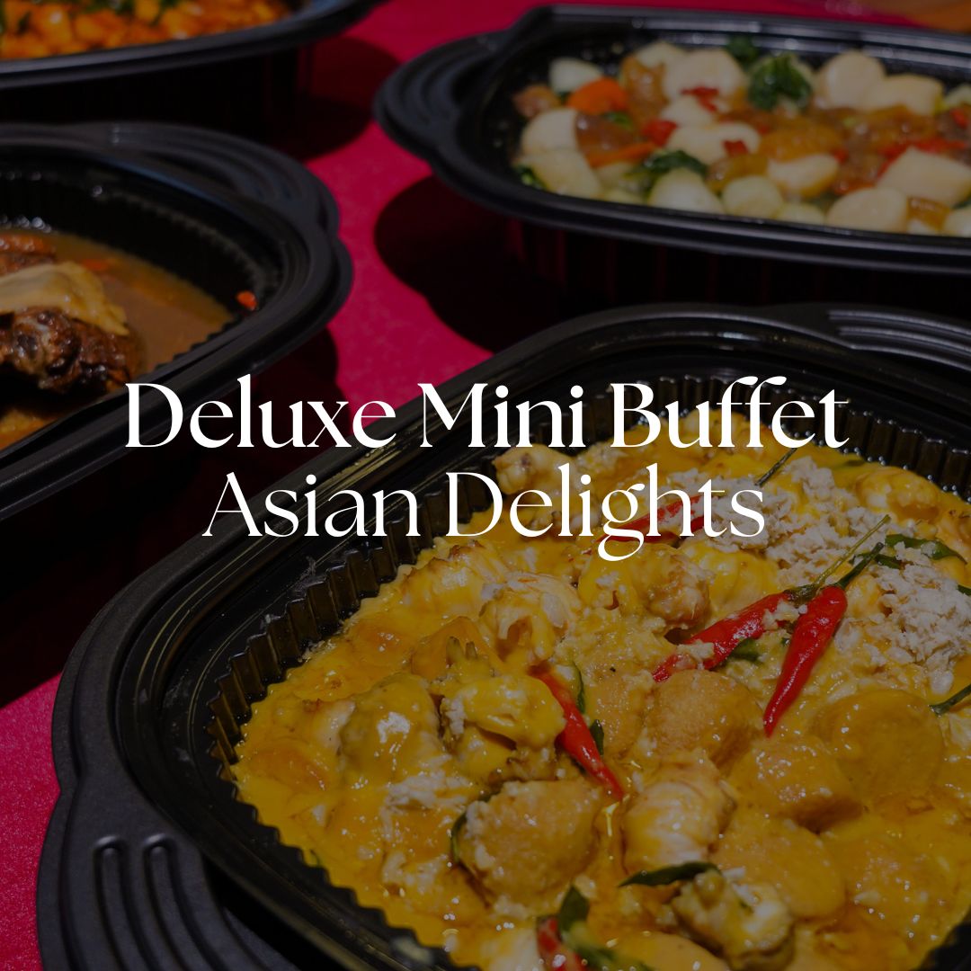Deluxe Mini Buffet - Asian Delights (10pax), mini buffet, mini buffet catering